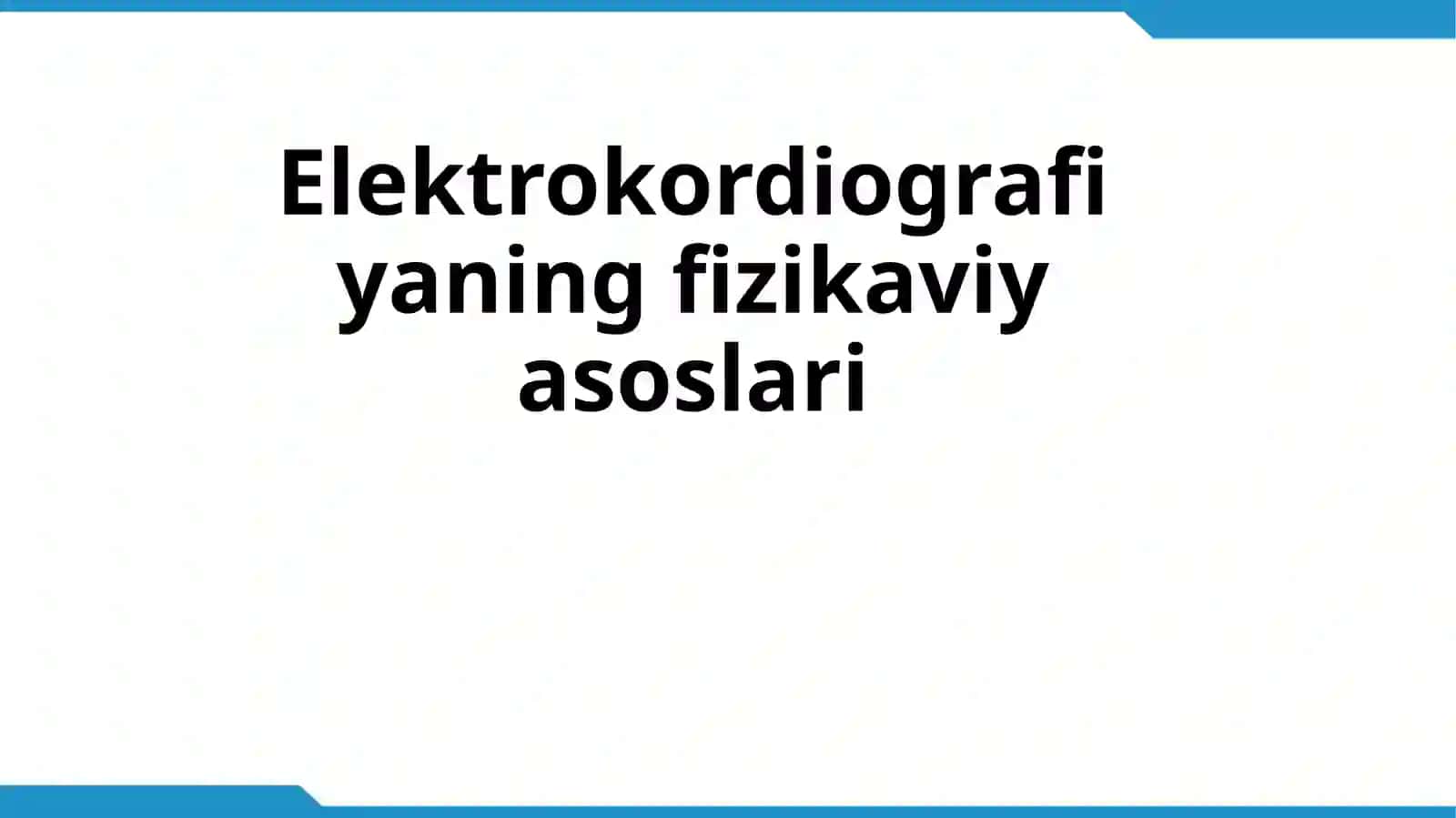 EKG tuzilishi ishlash prinsipi 2