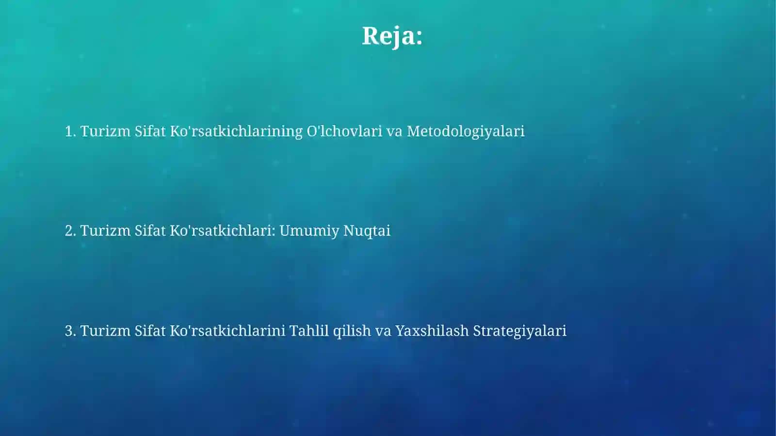 Turizm Sifat Ko'rsatkichlari: Umumiy Nuqtai 2