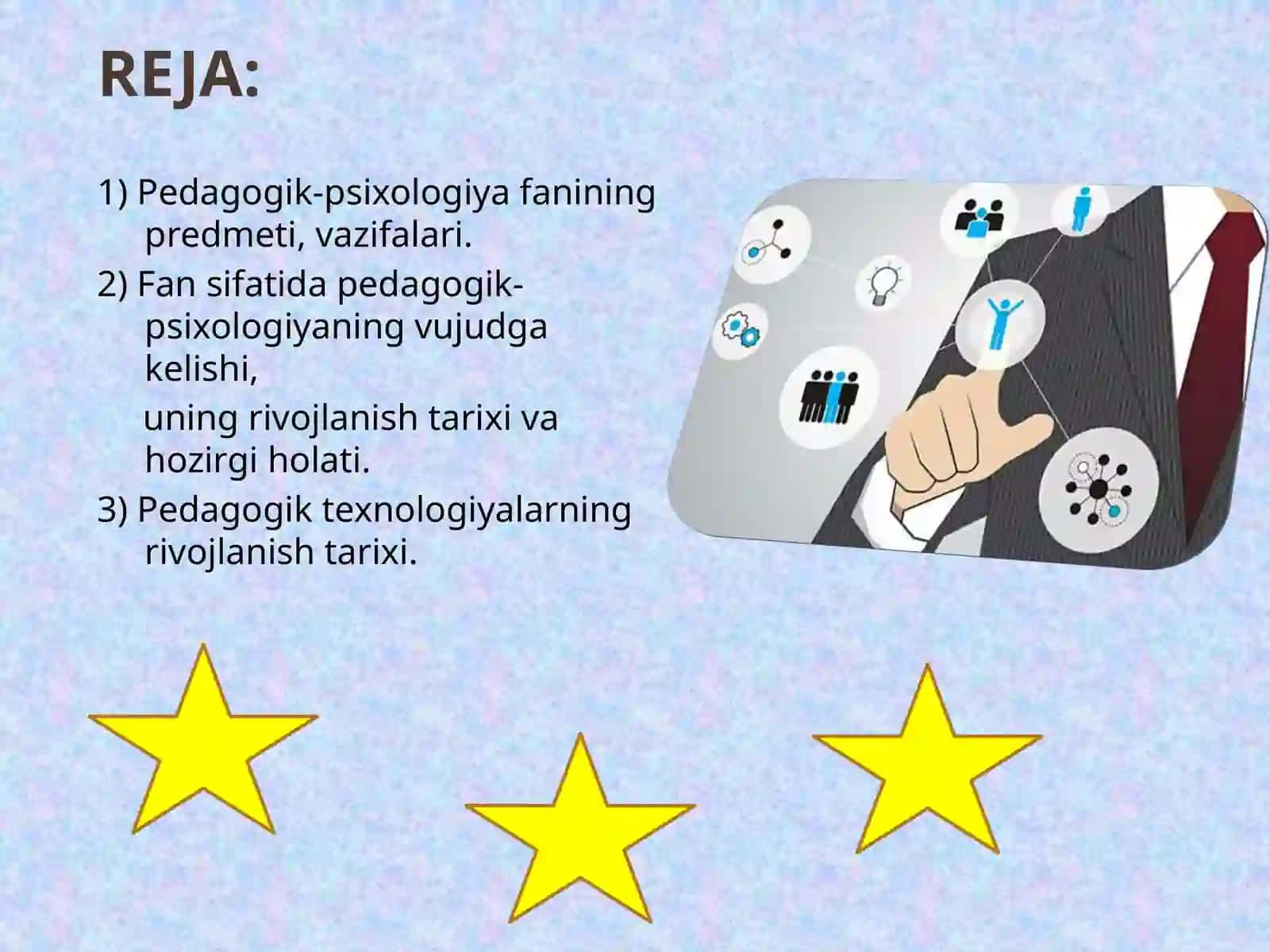 Pedagogik psixologiyaning predmeti, tarixi, tuzilmasi. 2