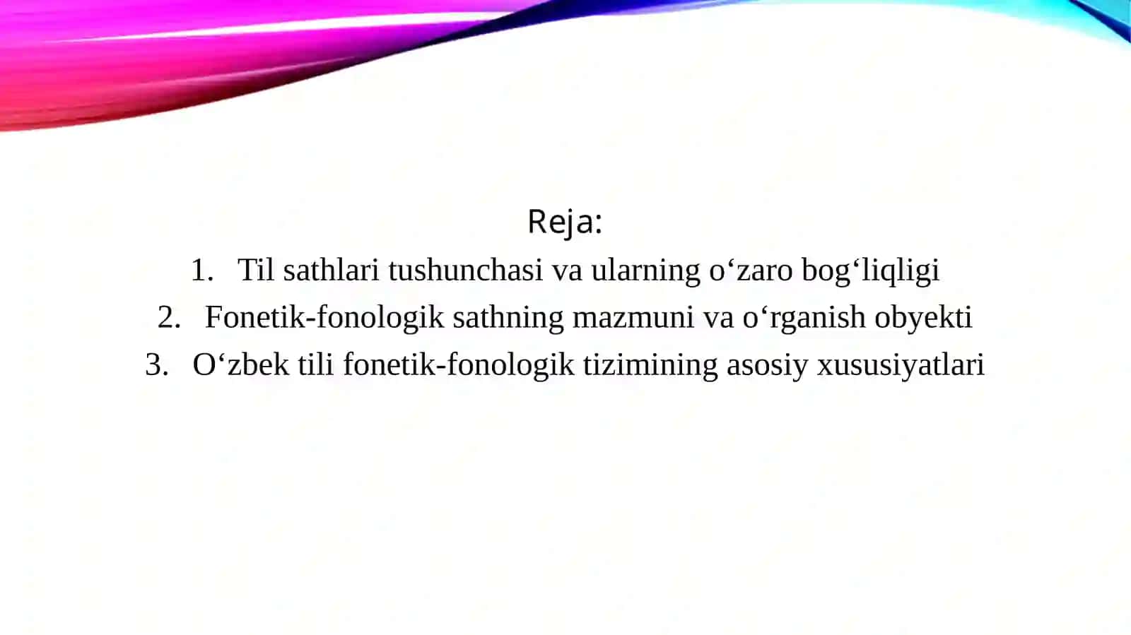 Til sathlari. Fonetik-fonologik sath 2