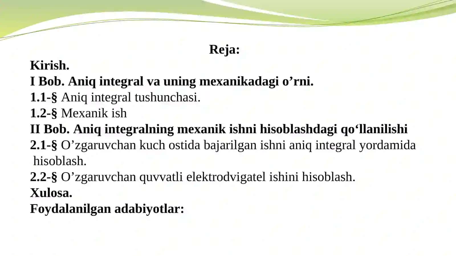 Aniq integral va uning mexanikadagi o'rni 2