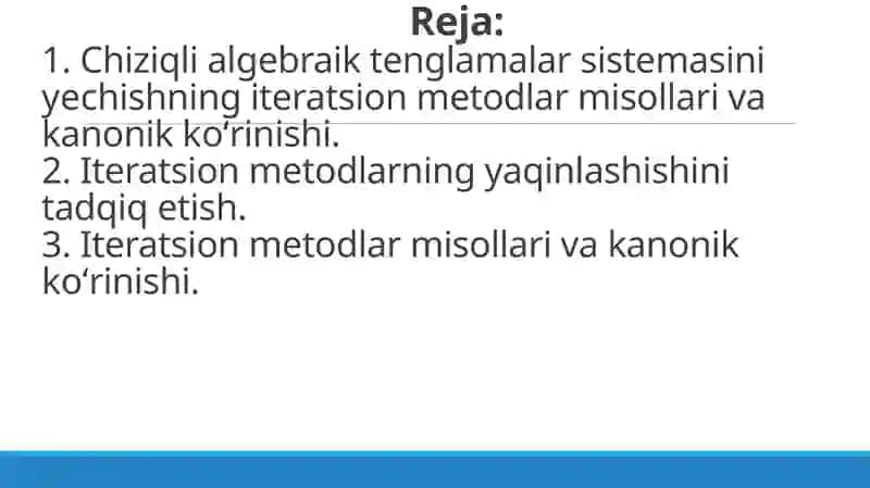 ChATS yеchishning iteratsion usullari. Oddiy iteratsiya va Zeydel usullari. 2