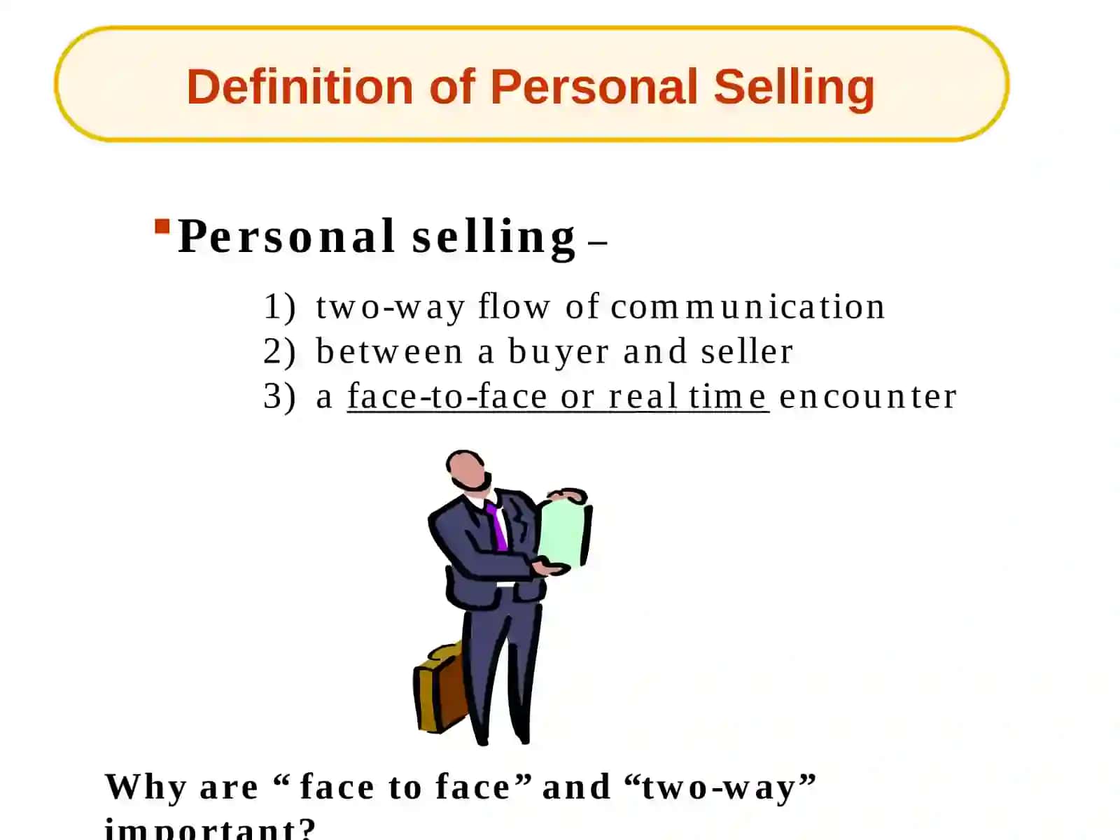 PERSONAL SELLING AND SALES MANAGEMENT 2