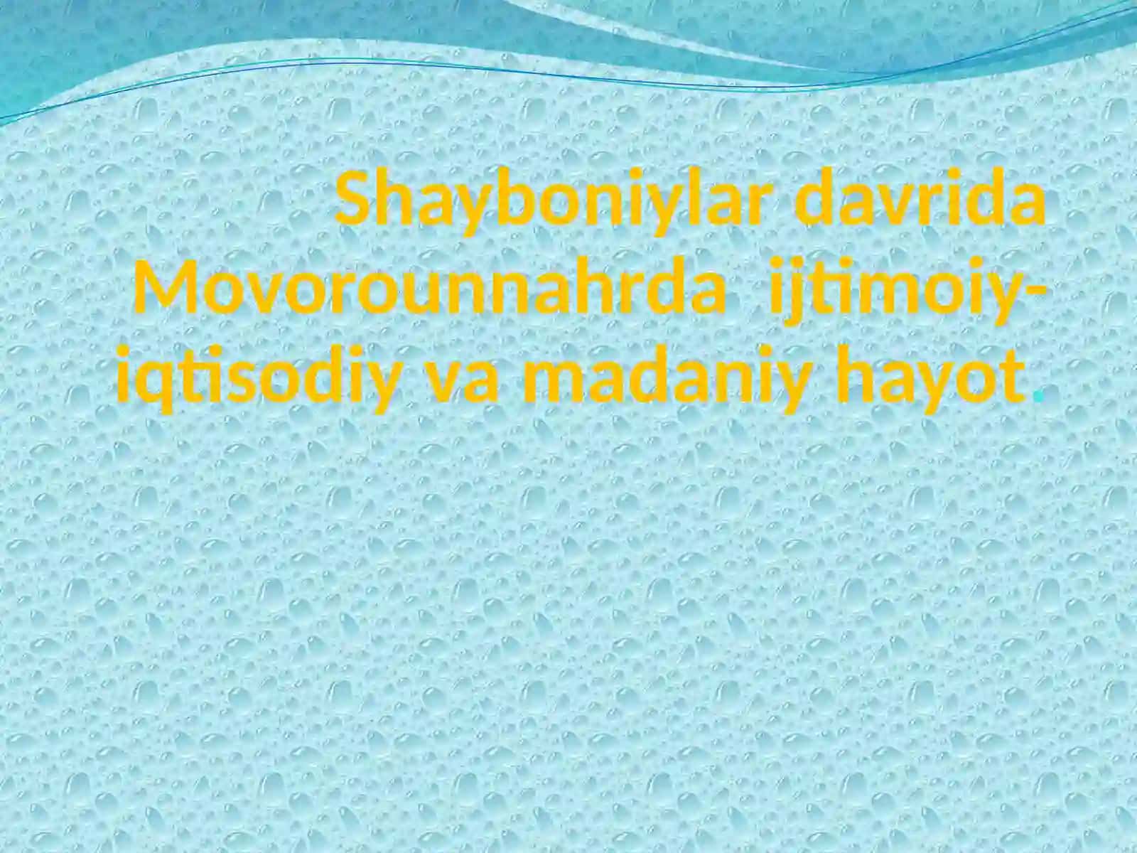 Mustafoyeva Mohizodaning O'zbekiston tarixi fanidan tayyorlagan taqdimoti 2