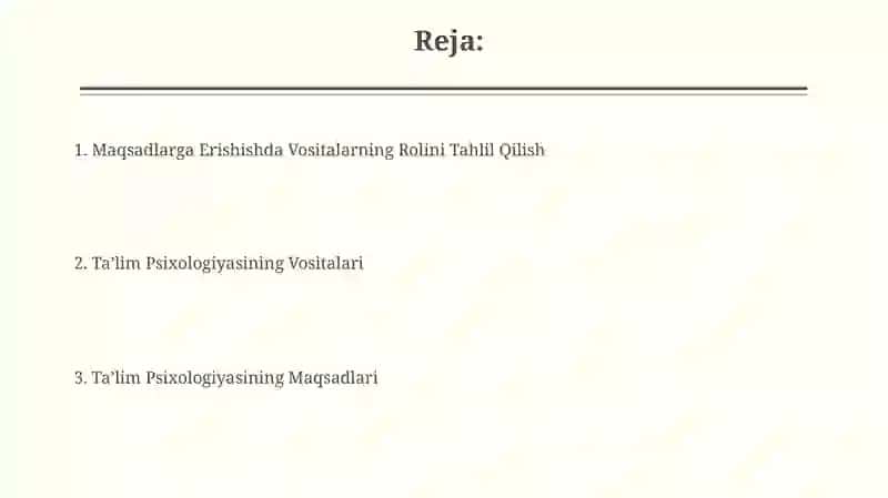 Ta'lim psixologiyasining maqsadi vositalari 2