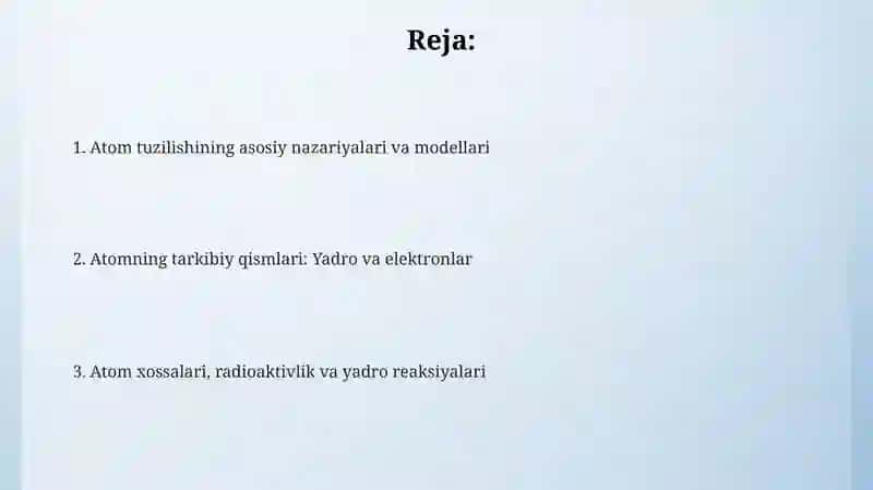 Atom tuzilish nazariyalari.Atom modellari 2