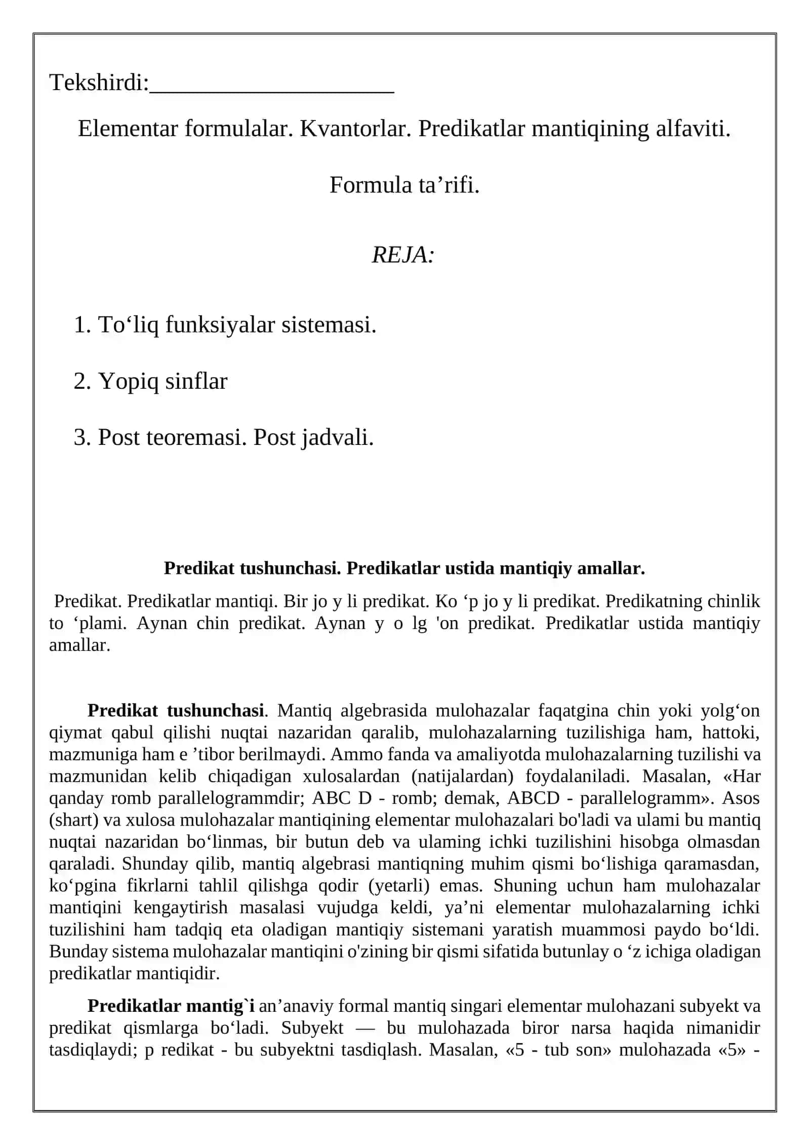 Elementar formulalar. Kvantorlar. Predikatlar mantiqining alfaviti. Formula ta’rifi 2