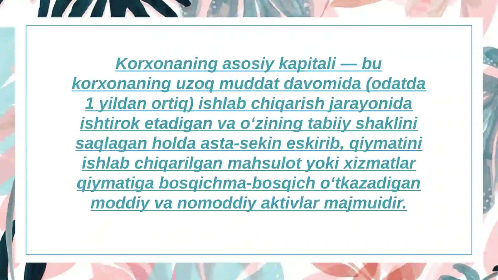 Korxonaning asosiy kapitali 2