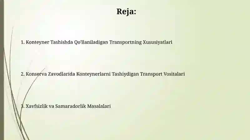 Konteyner Tashishda Qo'llaniladigan Transportning Xususiyatlari 2