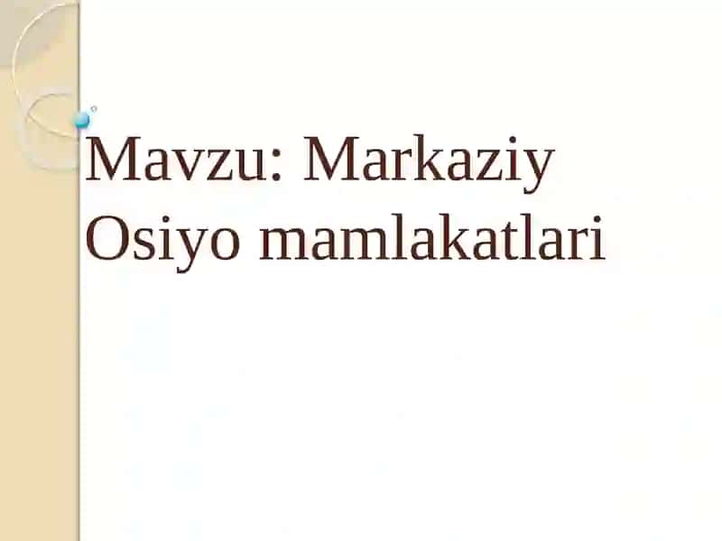 Markaziy Osiyo Davlatlari 2