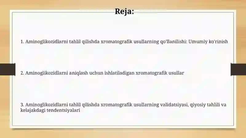 Aminoglikozidlarning tahlilidaxromatografikusullariningqo‘llanilishi 2