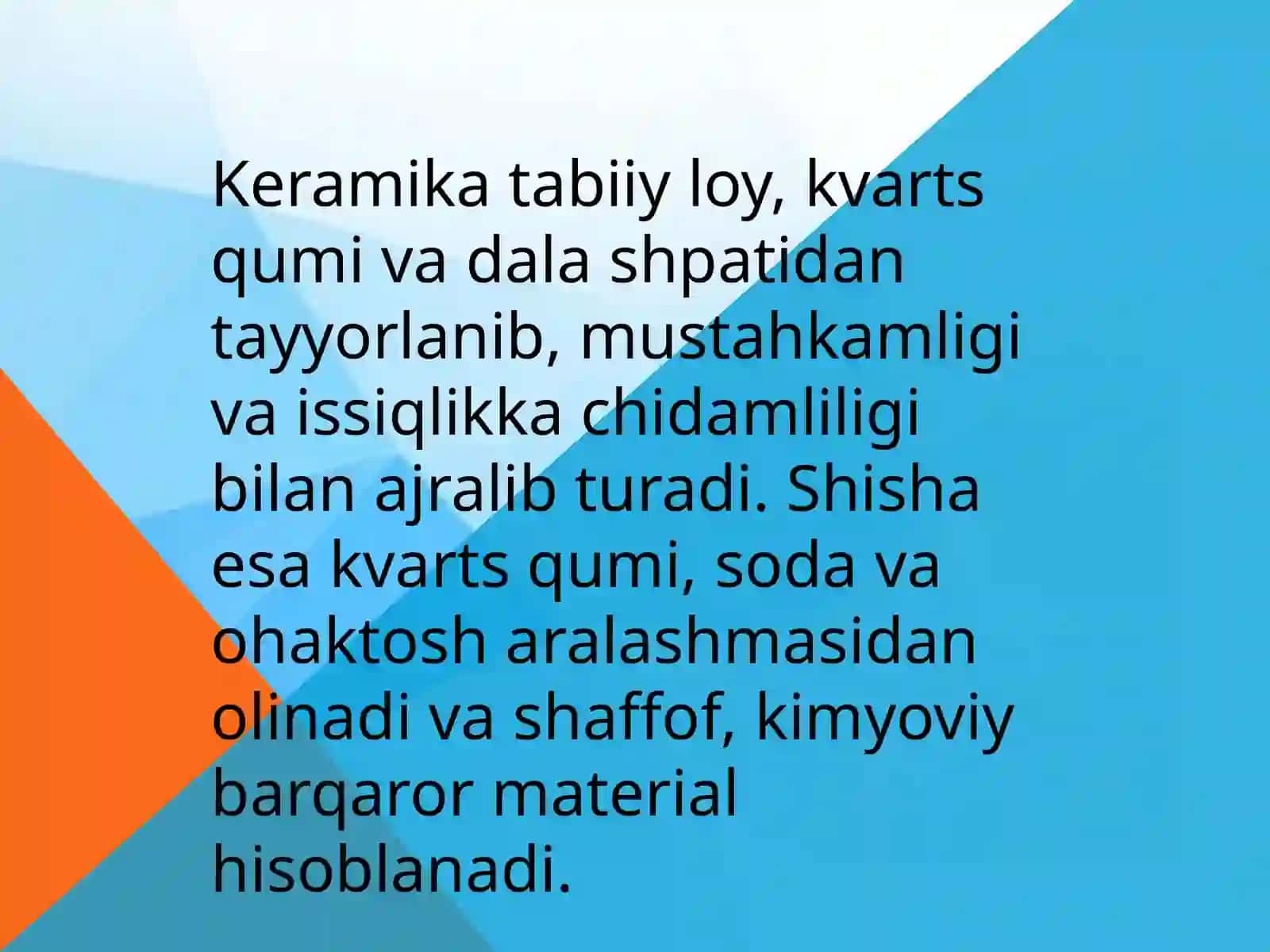 Keramika va shisha materiallarning tarkibi va xususiyatlari 2