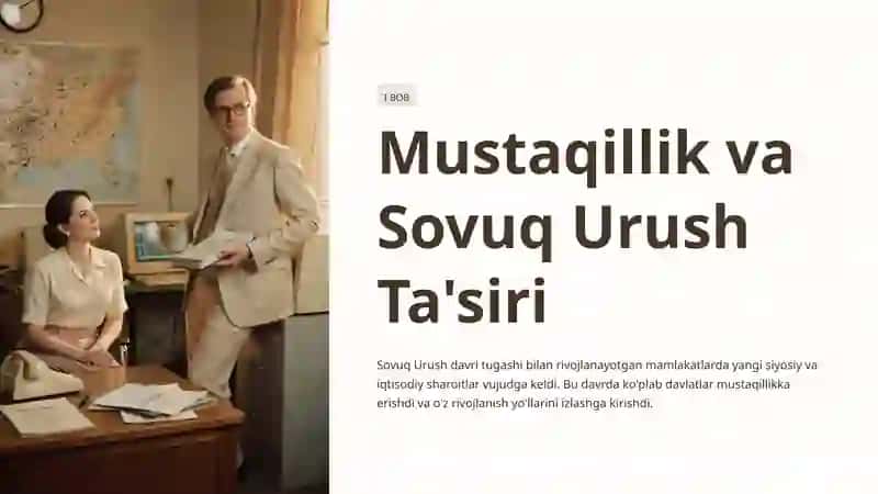 Mustaqillik va Sovuq Urush Ta'siri 2