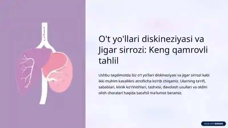 O't yo'llari diskineziyasi va Jigar sirrozi 2