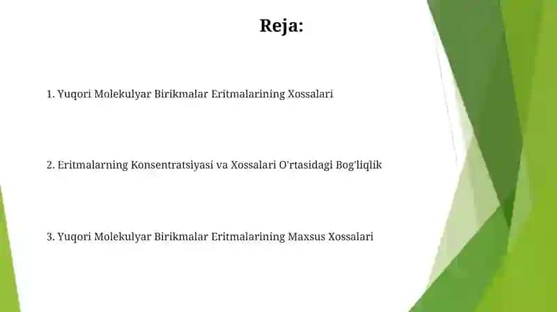 Yuqori molekulyar birikmalar eritmalarning xossalari 2