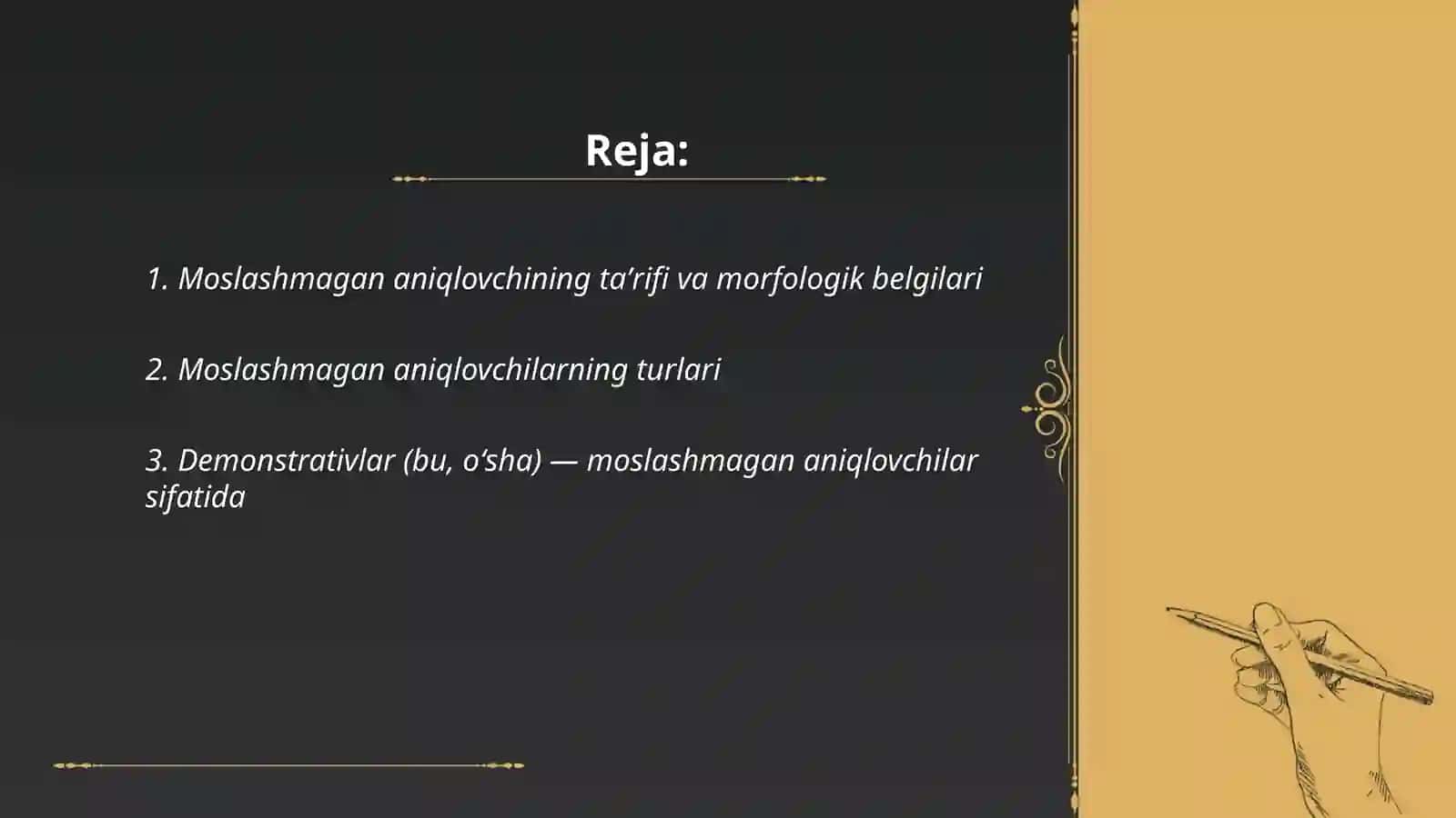 Moslashmagan aniqlovchi 2
