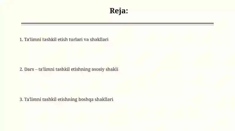 Ta'limni tashkil etish turlari va shakllari 2