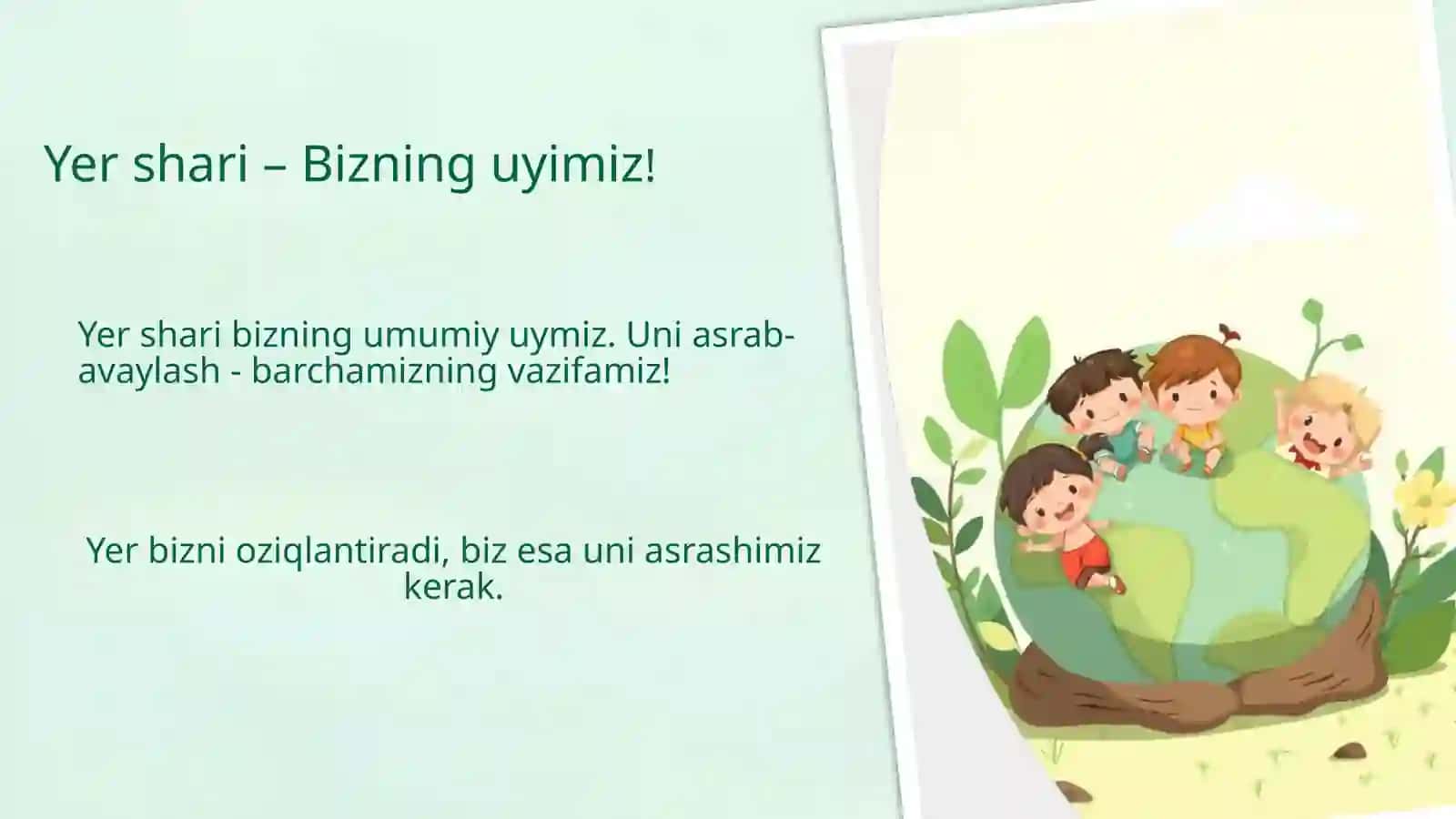 Yer shari - Bizning uyimiz! 2