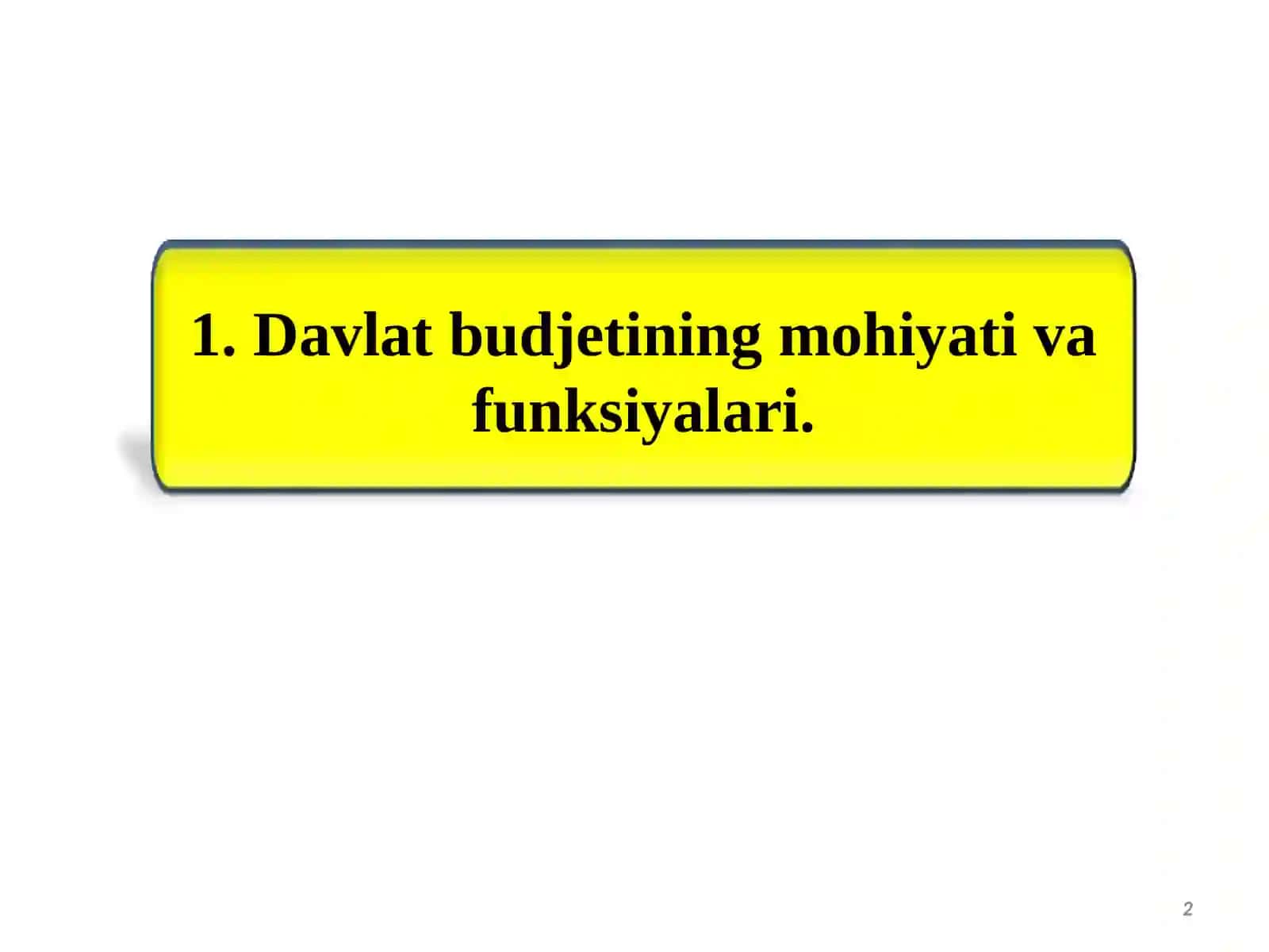 Davlat byudjeti. Soliq 2