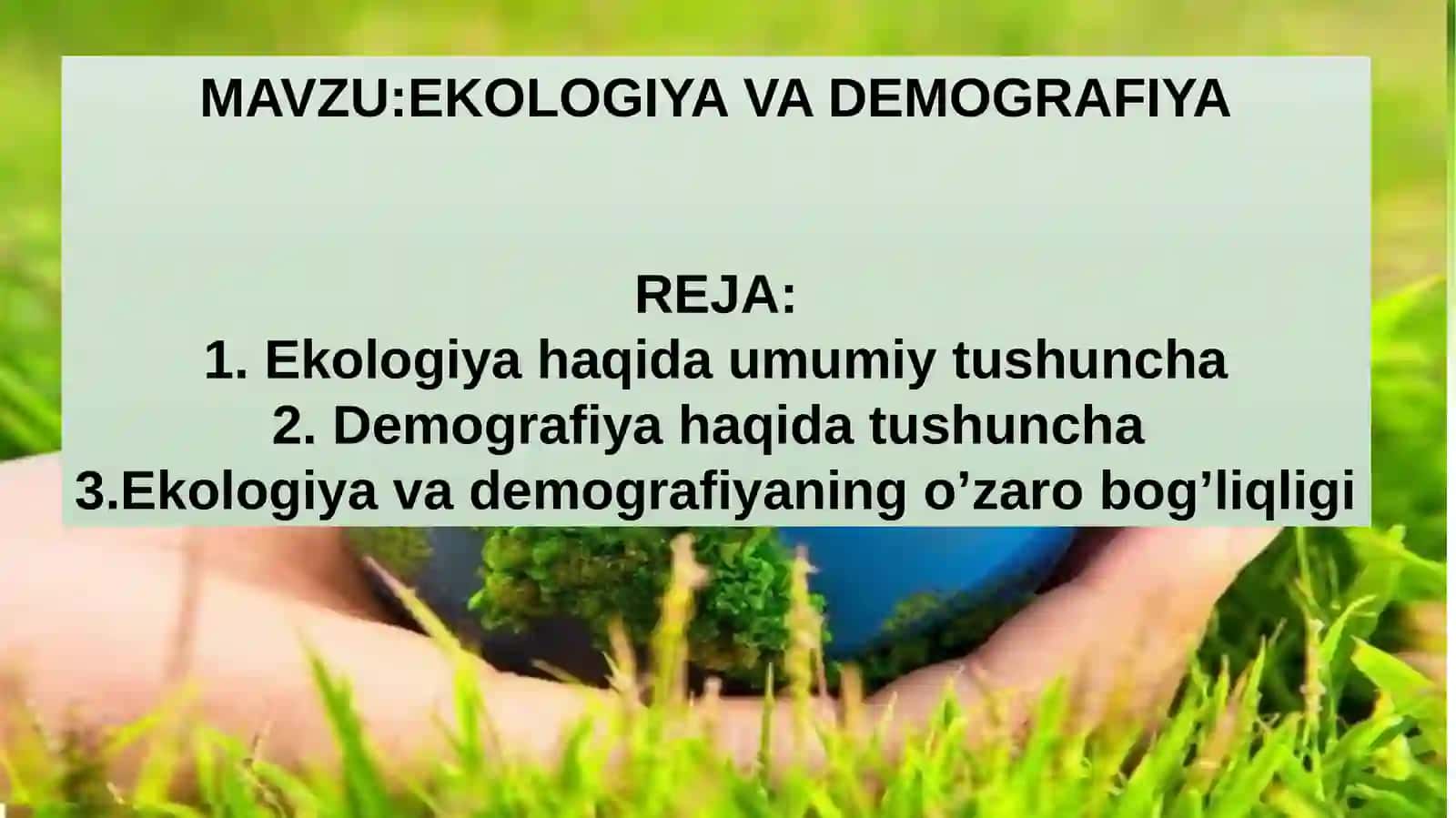 EKOLOGIYA VA DEMOGRAFIYA 2