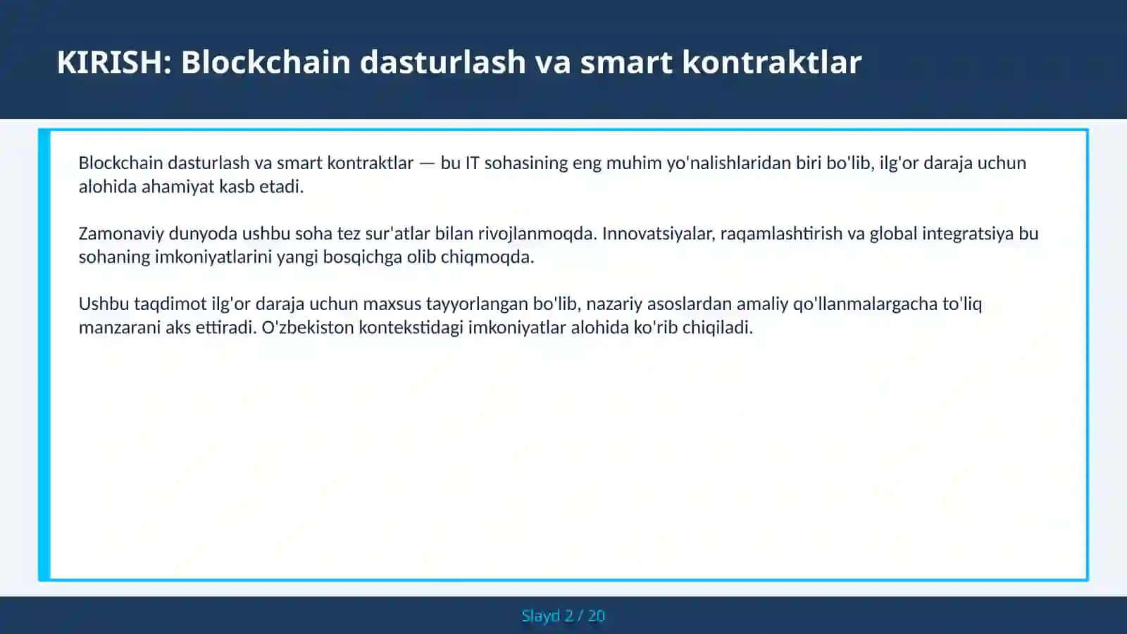 Blockchain dasturlash va smart kontraktlar 2