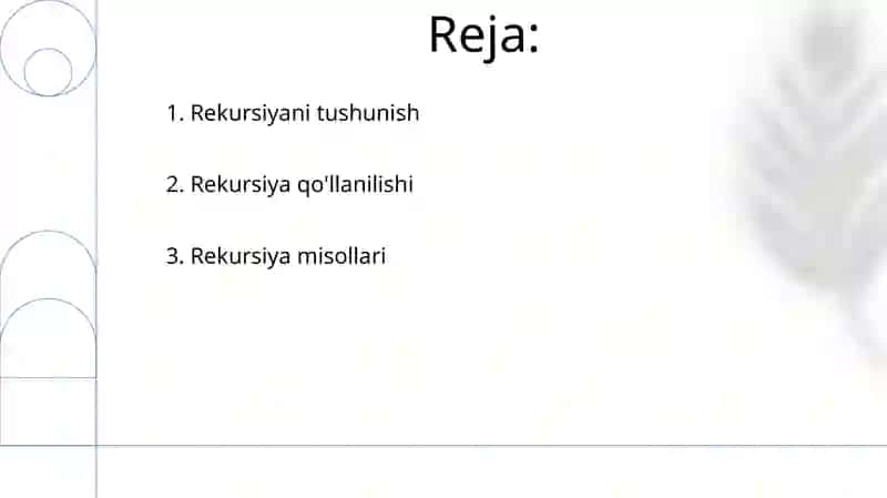 Rekursiya tushunchasi 2