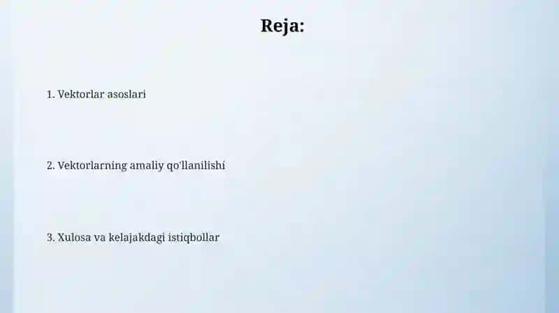 Vektorlarvaularningamaliyqo‘llanilishi 2