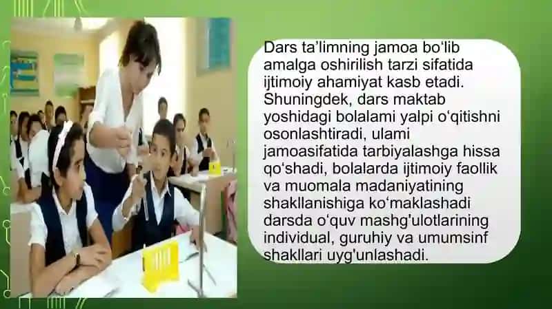 Dars o’qitishning asosiy shakli sifatida 2