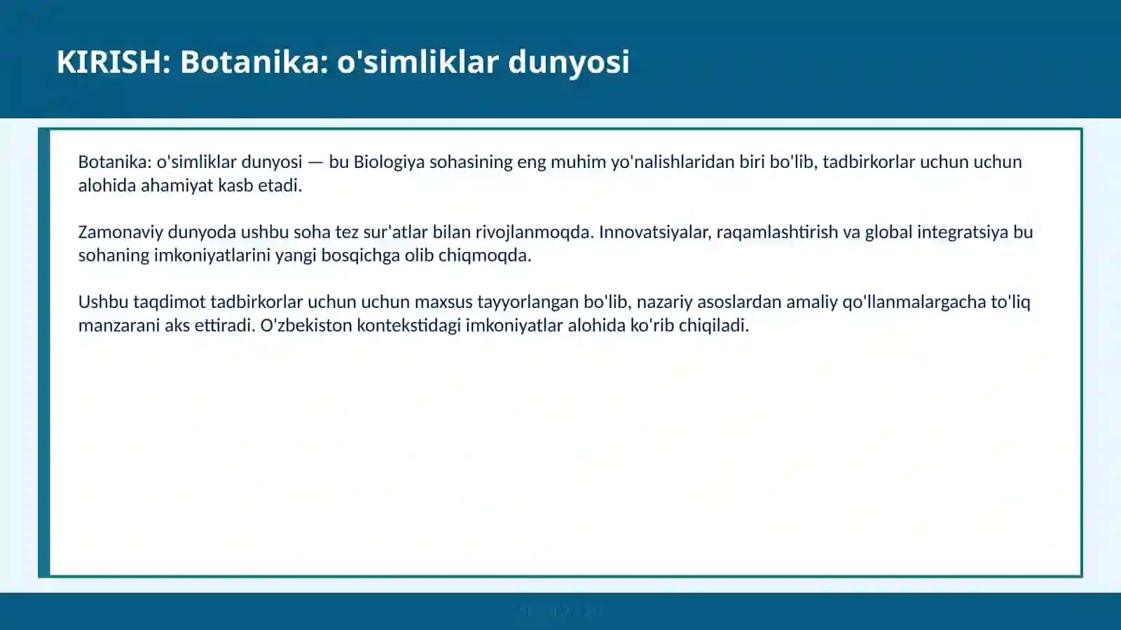 Botanika: O'SIMLIKLAR DUNYOSI 2