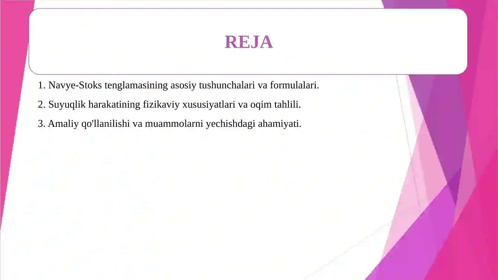 Suyuqlik harakatining Navye-Stoks differensial tenglamasi 2