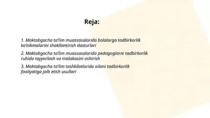 Maktabgacha ta'lim tashkilotlarida tadbirkorlik faoliyatini shakllantirish 2