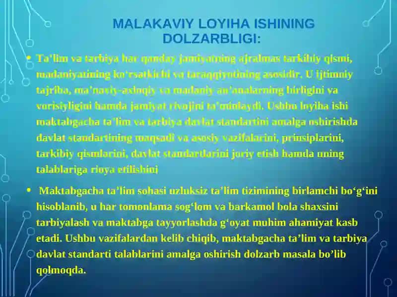 MALAKAVIY LOYIHA ISHINING DOLZARBLIGI 2