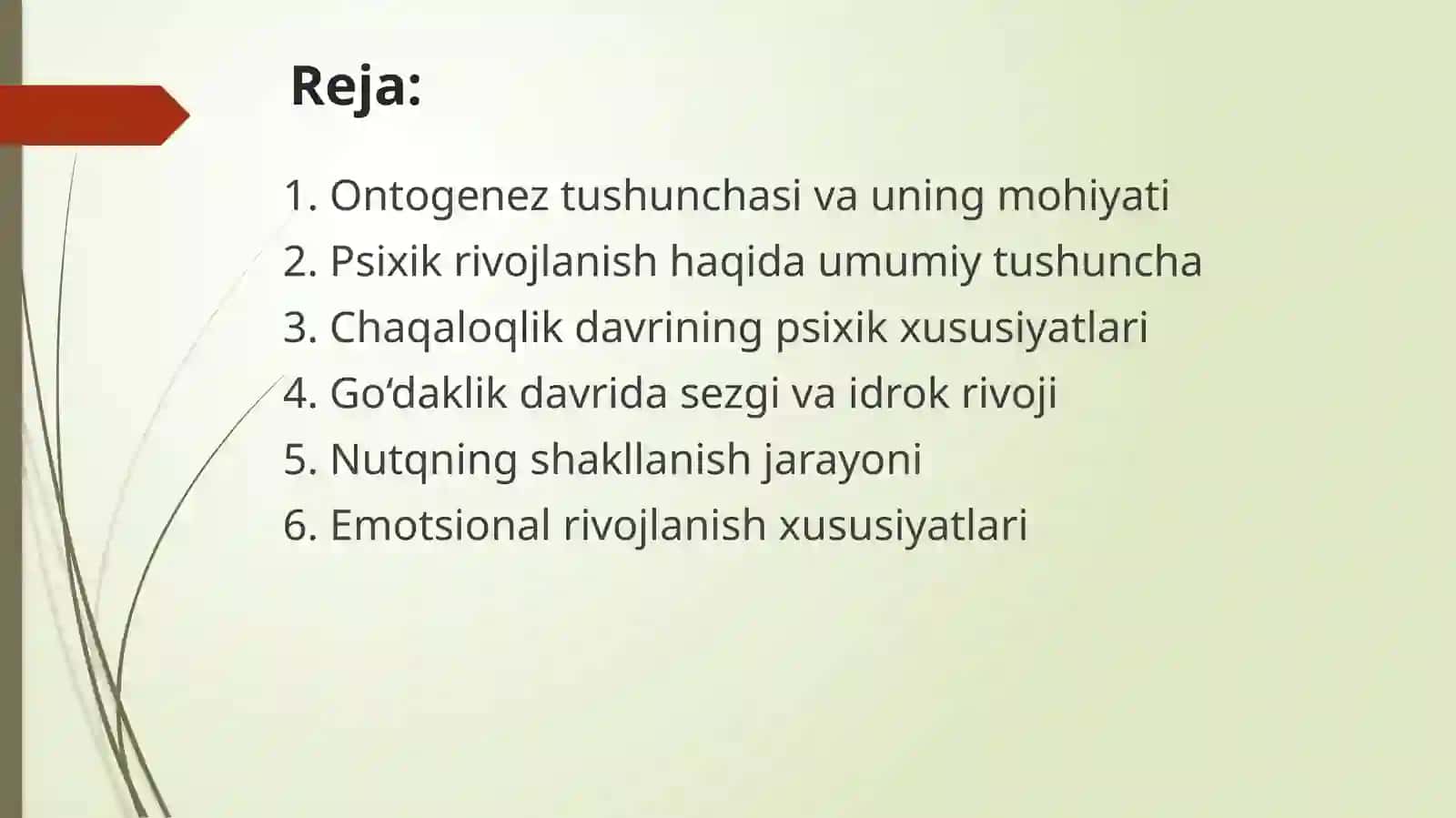 Ontogenezning ilk bosqichlarida psixik rivojlanish xususiyatlari 2