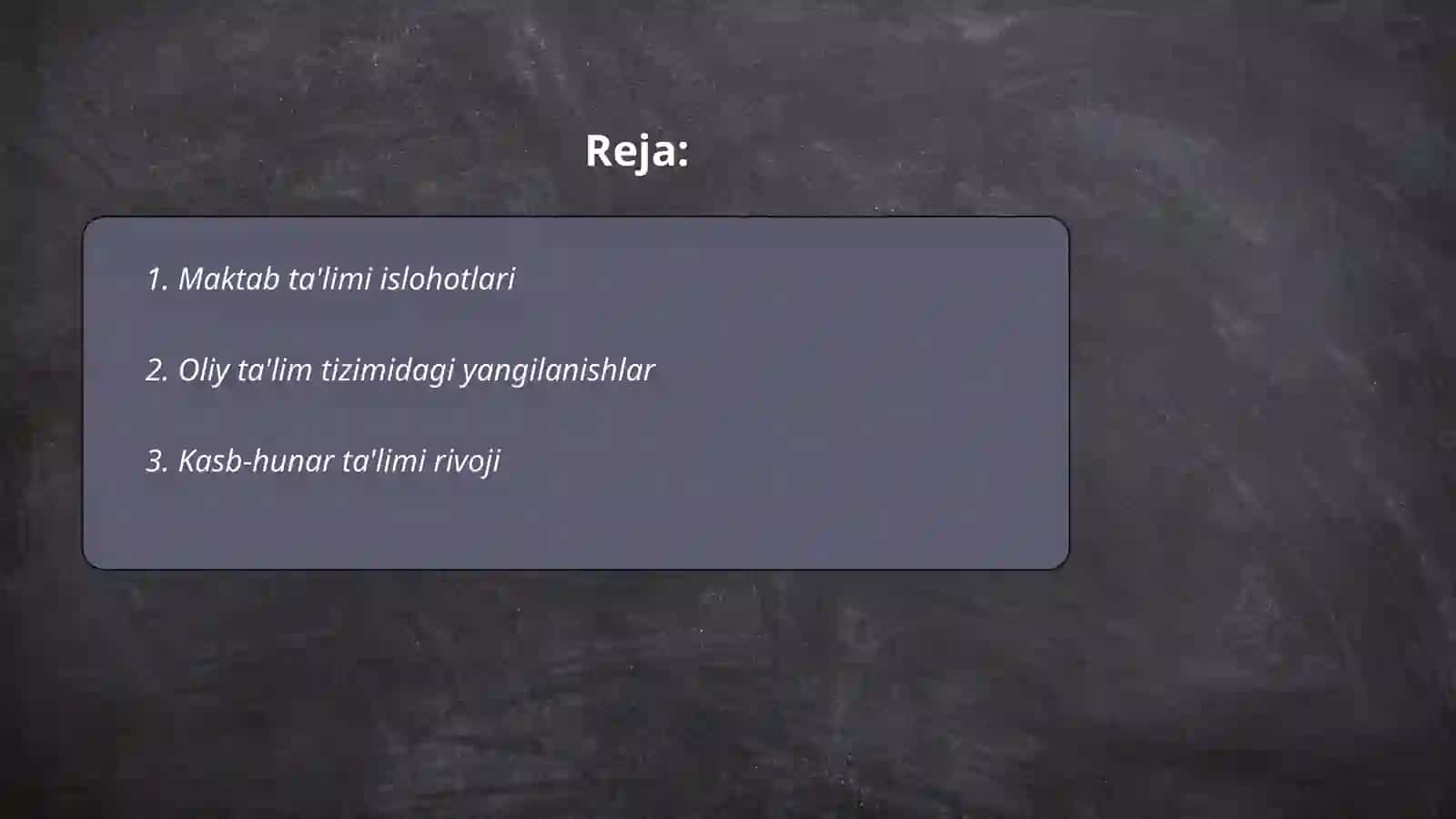 Maktab ta'limi islohotlari 2