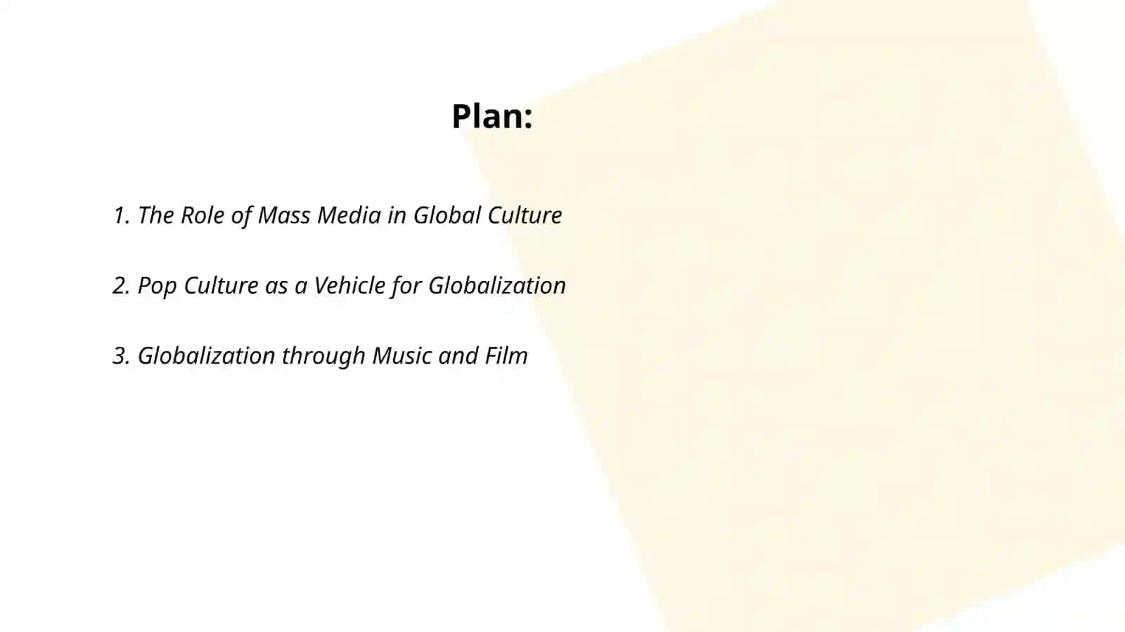 Mass Culture as a Tool for Globalization 2