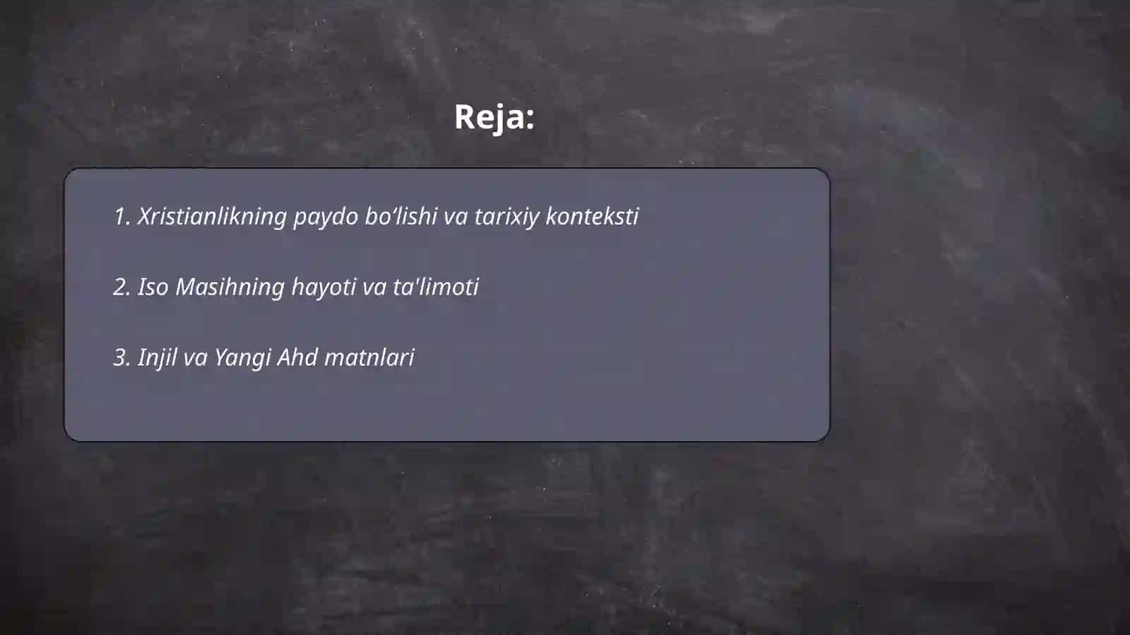 Xristiyanlk dini tarixi va gʻoyalari 2