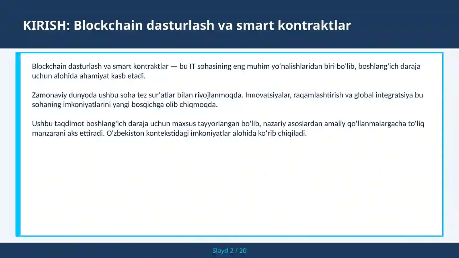Blockchain Dasturlash va Smart Kontraktlar 2