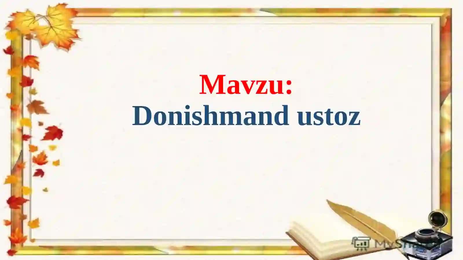 Donishmand ustoz 2