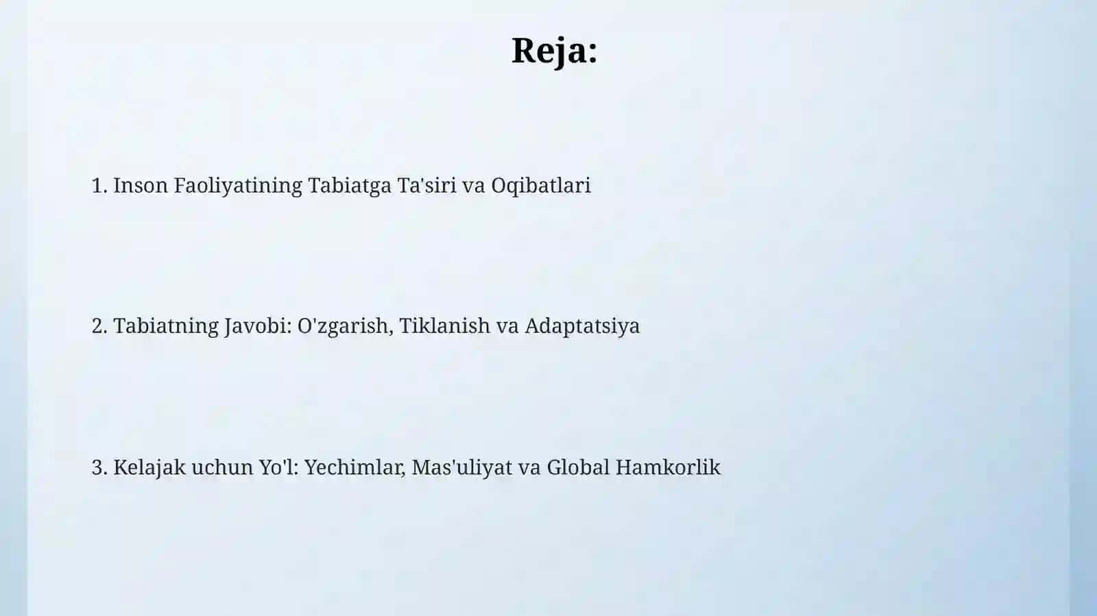 Inson faoliyatining tabiatga ta'siri va oqibatlari 2