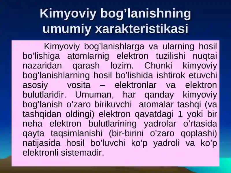 Kimyoviy bog’lanish va molekulalarning tuzilishi 2