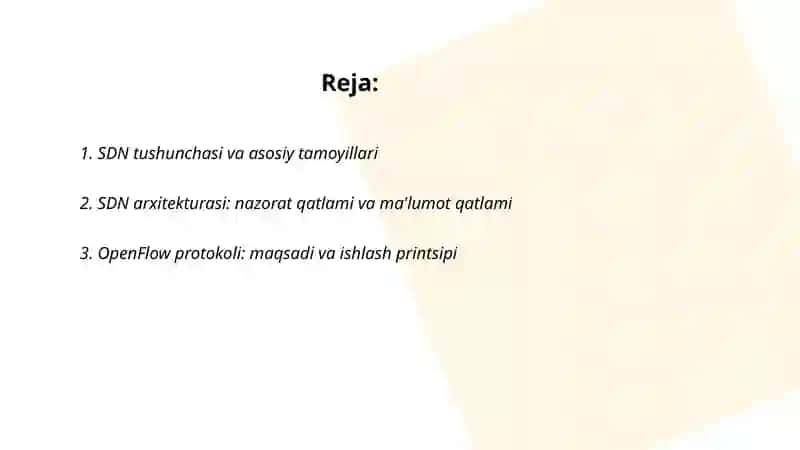 SDN (Software-Defined Networking) tushunchasi va OpenFlow protokoli: An'anaviy tarmoqlardan farqi va zamonaviy ma'lumot markazlarida qo'llanilishi 2