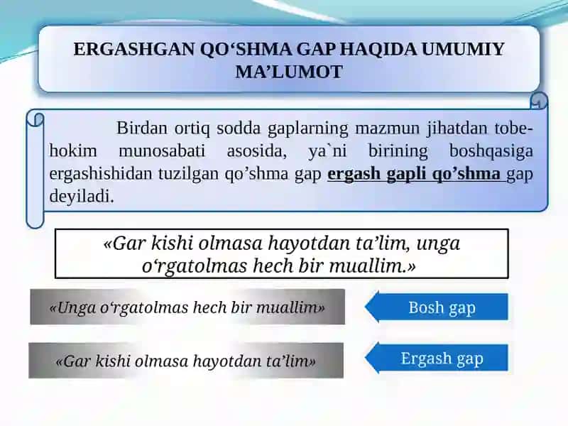 ERGASHGAN QO‘SHMA GAP HAQIDA UMUMIY MA’LUMOT 2