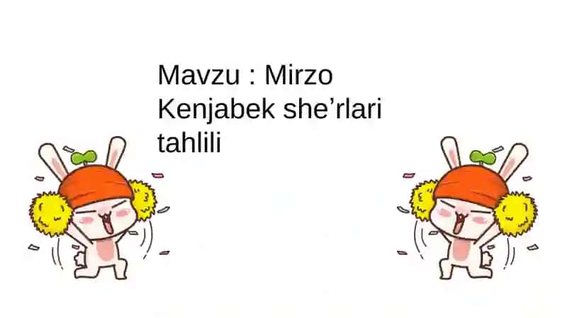Mirzo Kenjabek sheʼrlarini tahlili 2