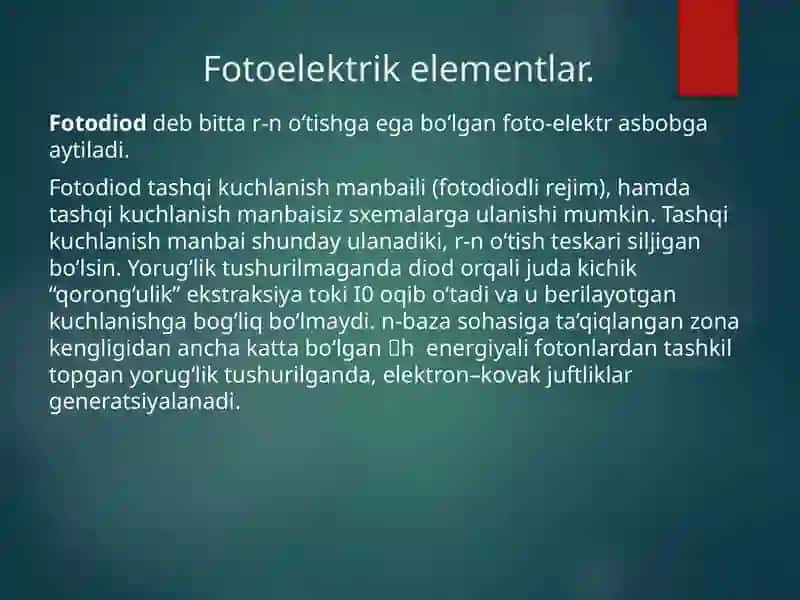 Fotoelektrik va optoelektron elementlar 2
