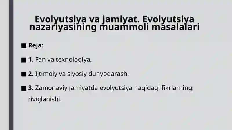 Evolyutsiya va jamiyat. Evolyutsiya nazariyasining muammoli masalalari 2