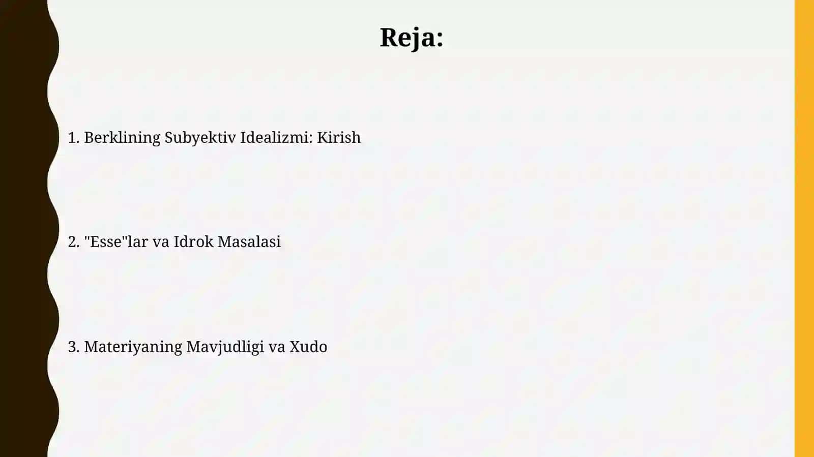 J.Berklining subʼektiv idealizmi 2