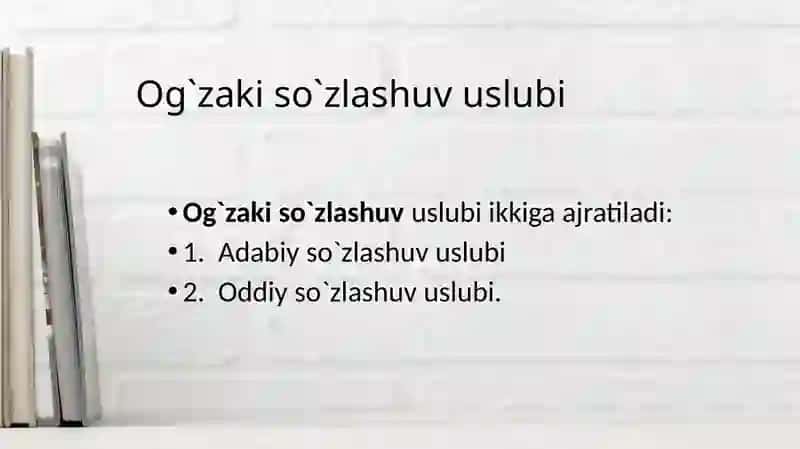 Og`zaki so`zlashuv uslubi 2