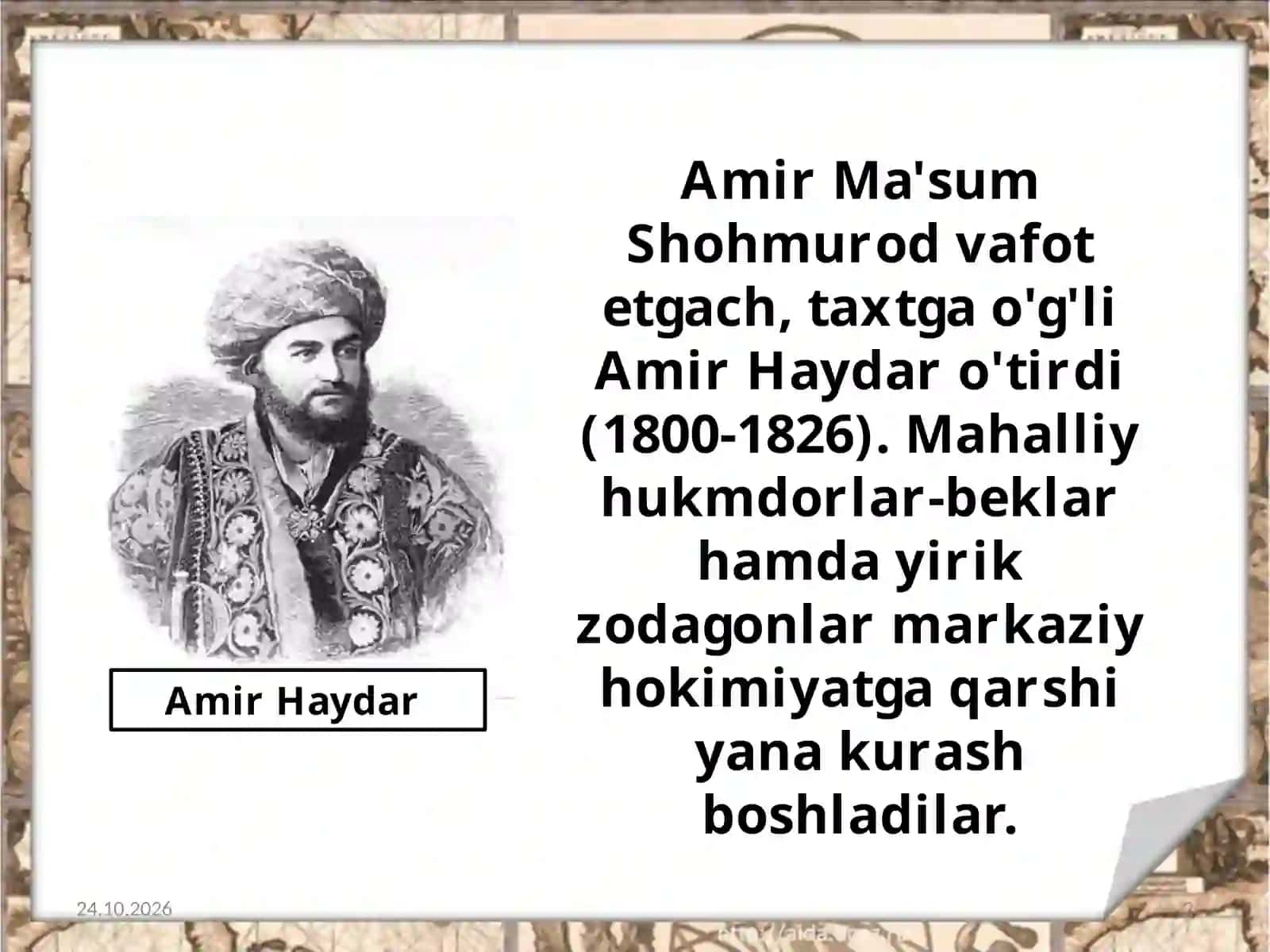 Buxoro amirligi XIX  asrning birinchi yarmida Buxoro Amir Haydar hukmronligi davrida 2