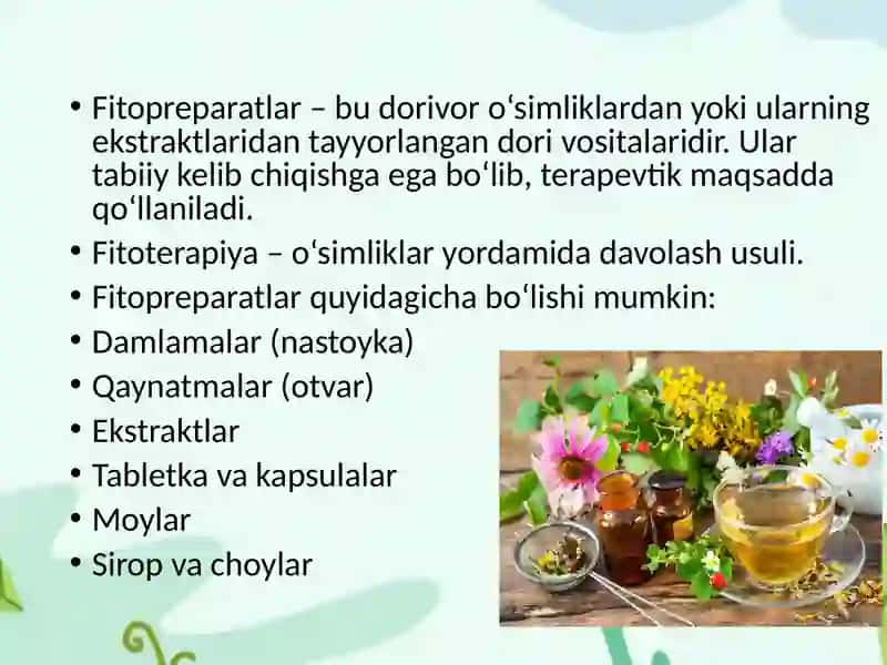 Fitopreparatlar va ularning qoʻllanilishi 2