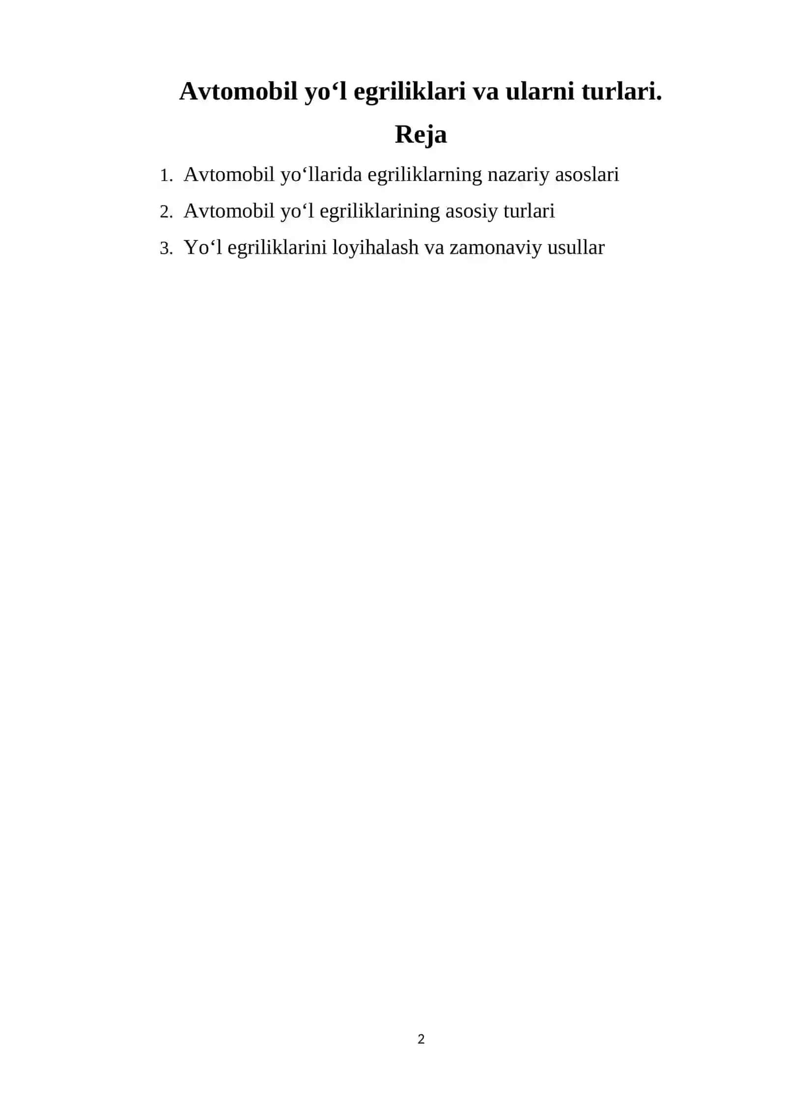 Avtomobil yo‘l egriliklari va ularni turlari. 2